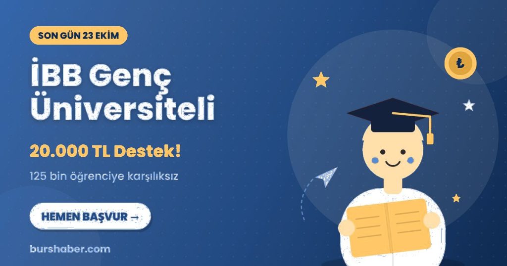 İBB Genç Üniversiteli burs haberi