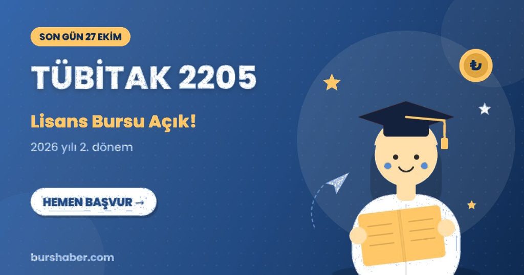 TÜBİTAK 2205 burs haberi